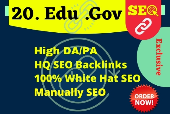 manually boost SEO 20+ Edu/Gov dofollow backlinks for...