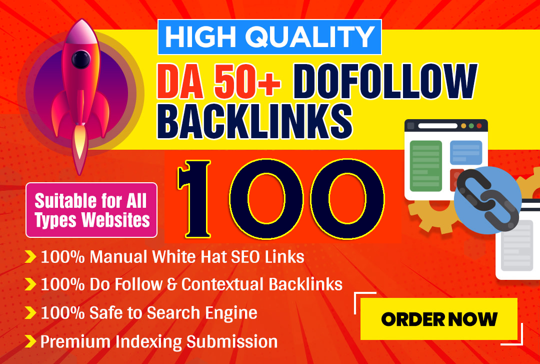 build 100 high quality da 50 plus dofollow contextual...