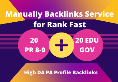 I will do 20 PR8-9 & 20 EDU. GOV. Profile Backlin...