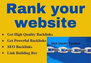 I will rank your website through high-quality SEO bac...