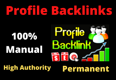 30 Profile Backlinks high authority permanent natural...