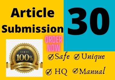 Manually Create 30 Article Submission SEO Backlinks F...