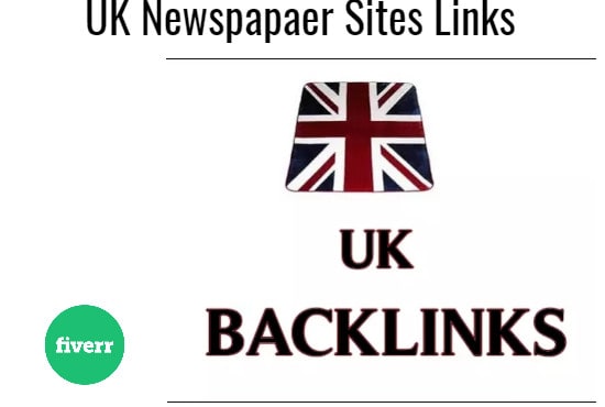 I will build 40 local backlinks from top UK newspaper...