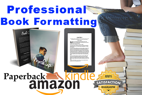 I will format book for publishing on kindle or paperb...