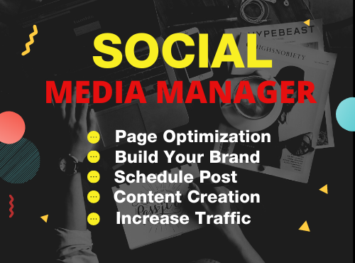 I will be your social media marketing manager and con...