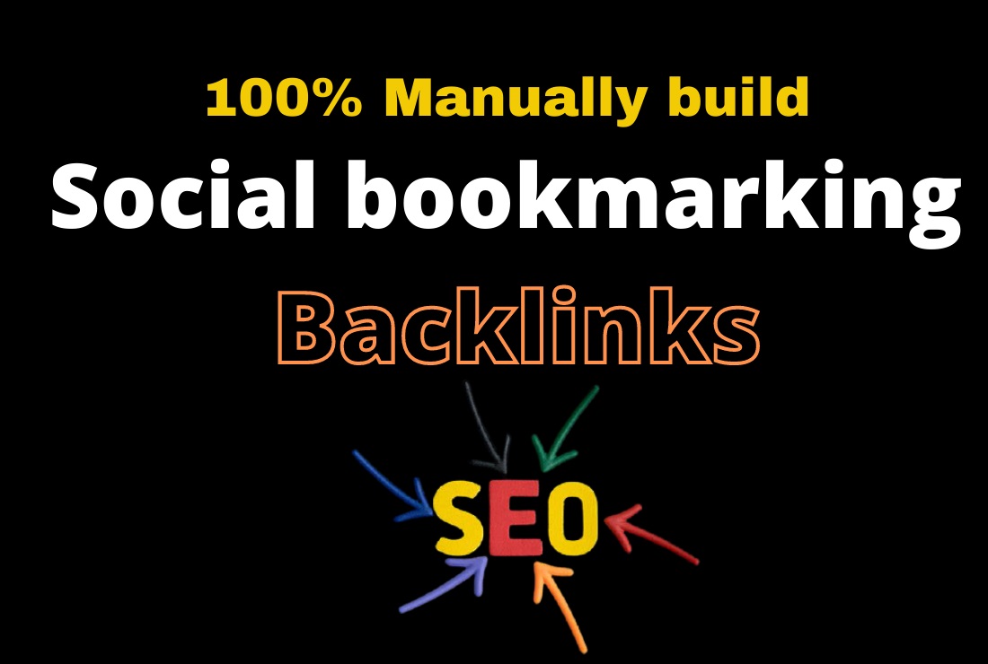 I will Manually build Top 100 Social Bookmarking on H...