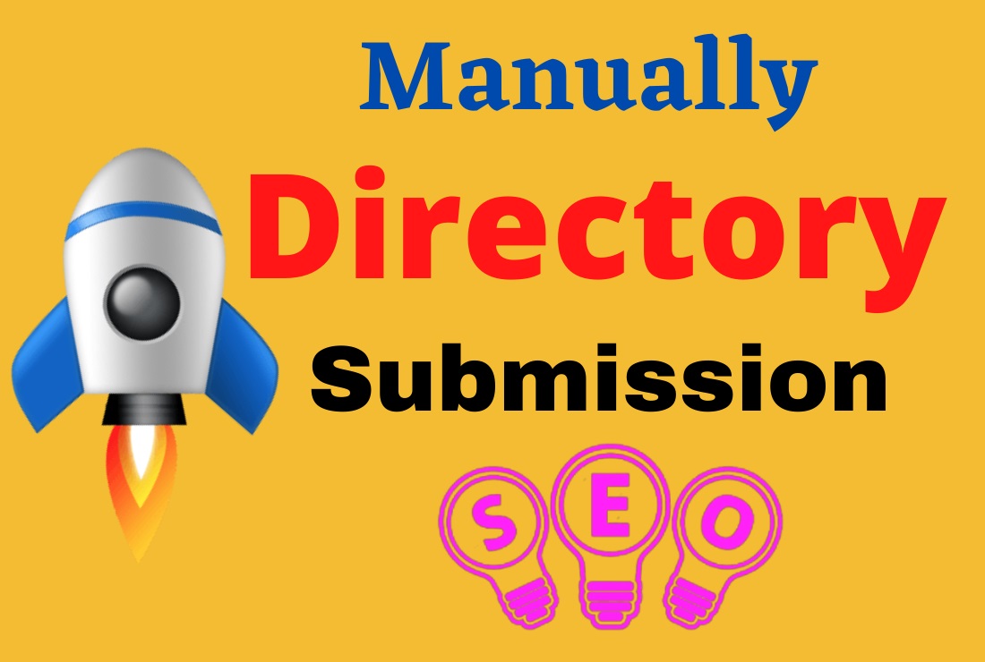 100+ Manually Directory submissions in High DA/PA Dir...