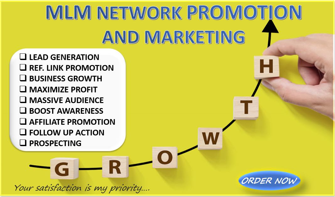 I will do mlm network marketing promotion to grow tra...