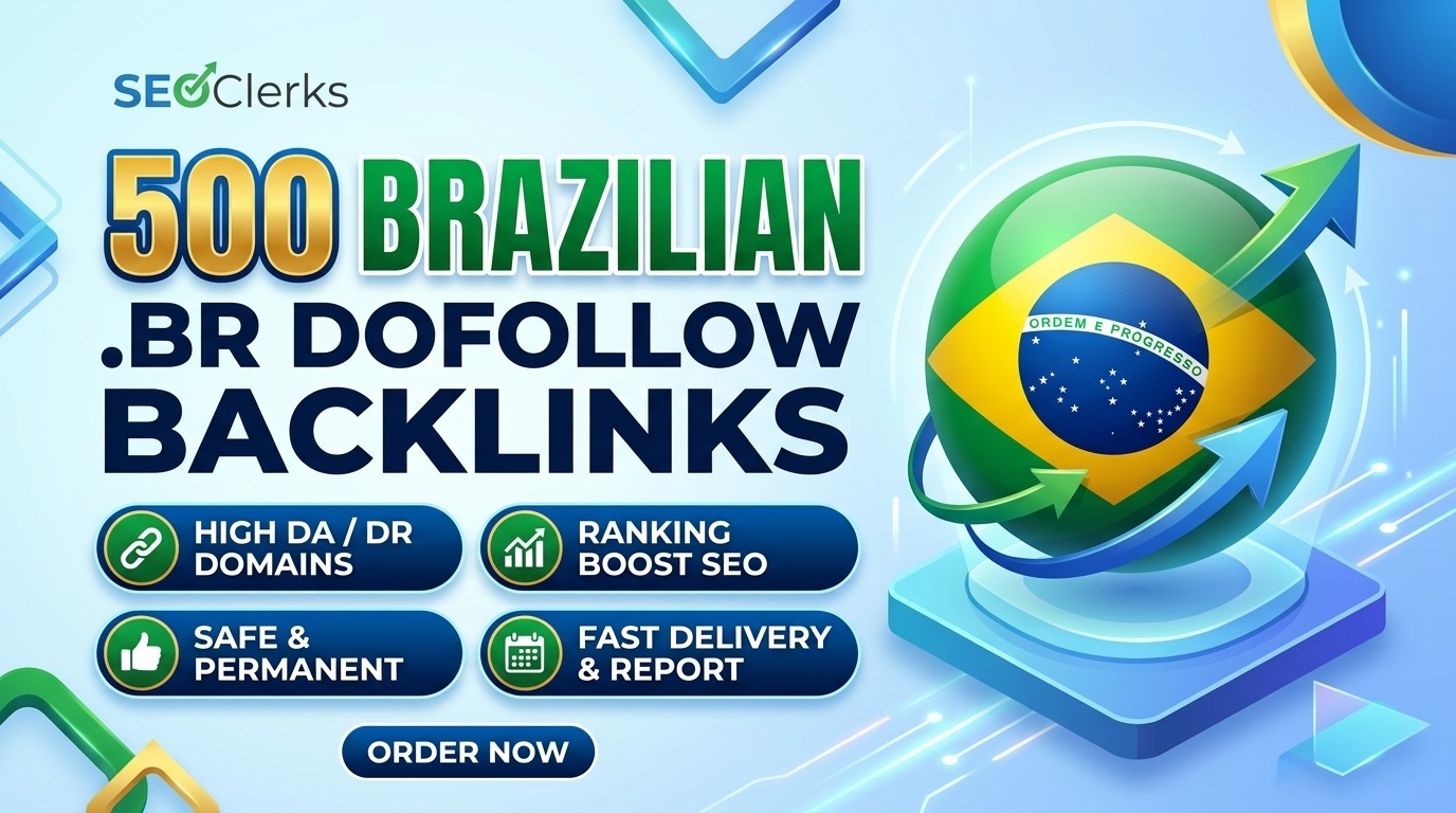 500 Dofollow Brazilian. BR Domain Backlinks for High ...