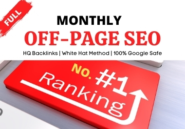 Rank #1 on Google - Full Monthly Off-page SEO - Link ...