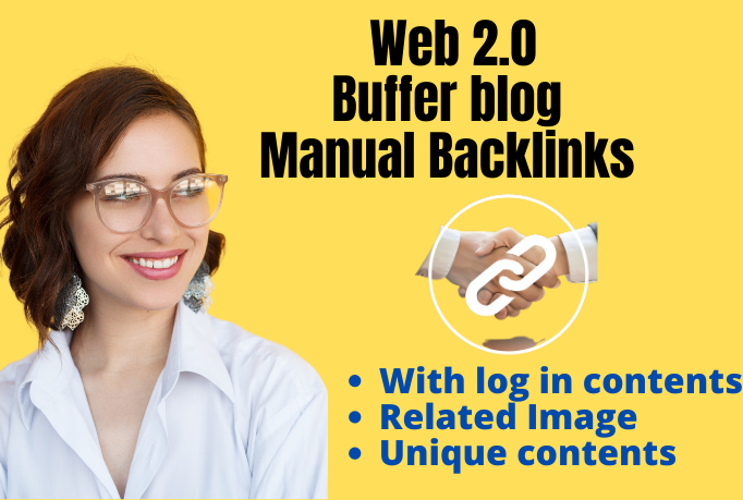 build 20 authority web 2.0 backlinks buffer blogs man...