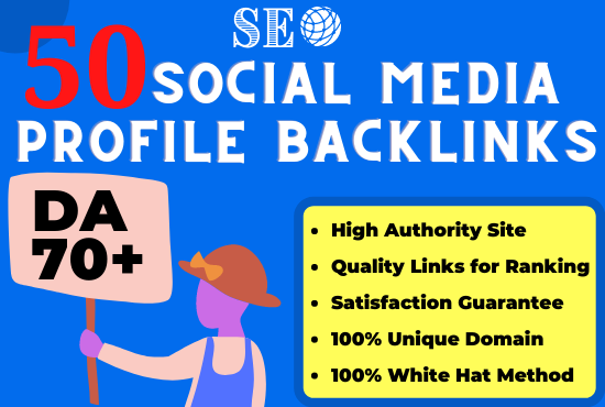 Manual Create 50 High Authority Social Media Profile ...