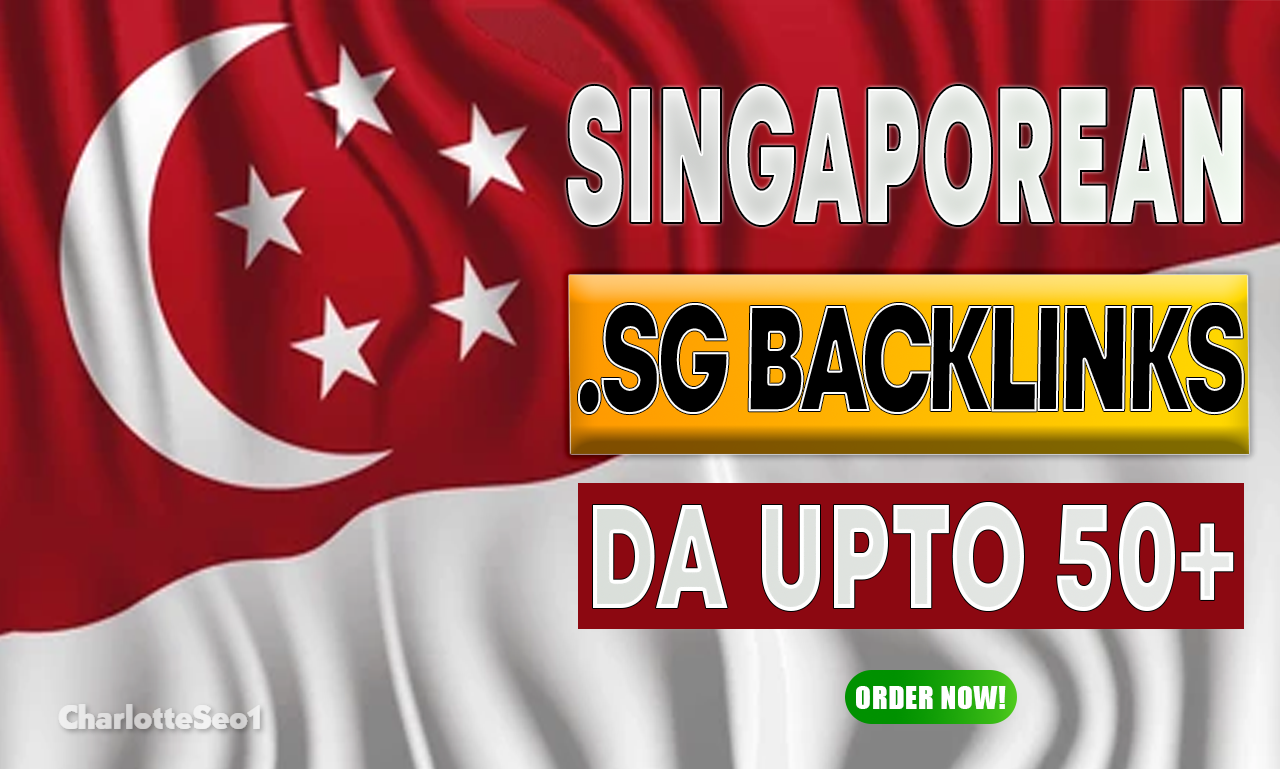 High-Quality 7 Singaporean Backlinks to Boost Your SE...