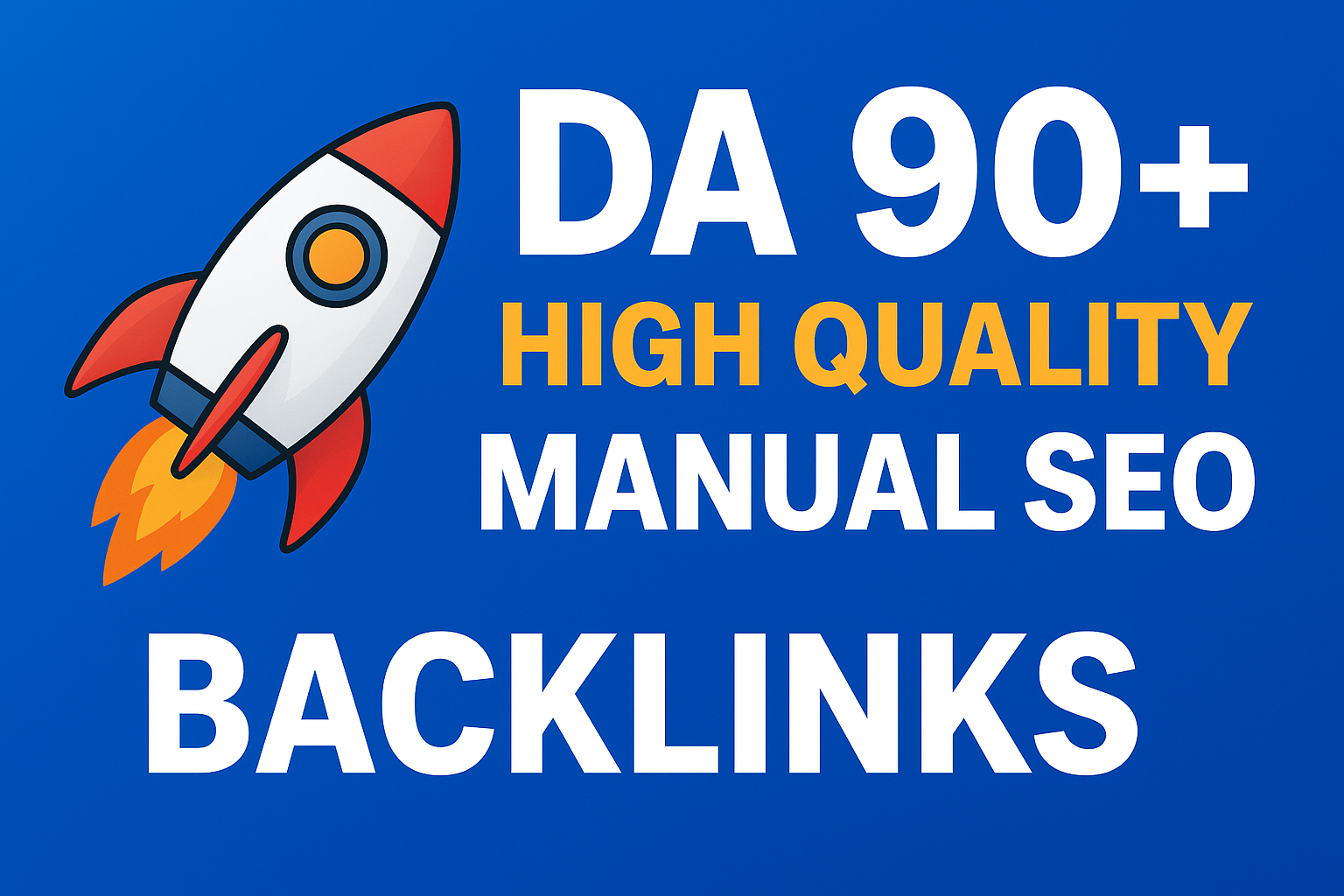 Create DA 90+ High Authority SEO Backlinks for rank h...