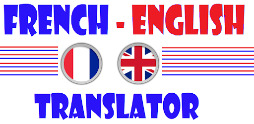 I will translate any documents from English to French...