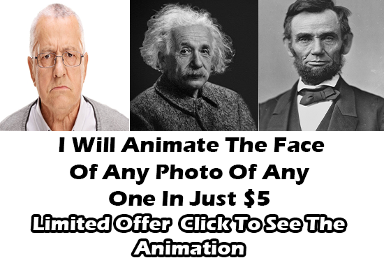 I Will Animate Any Photo Face To Make It Is Living