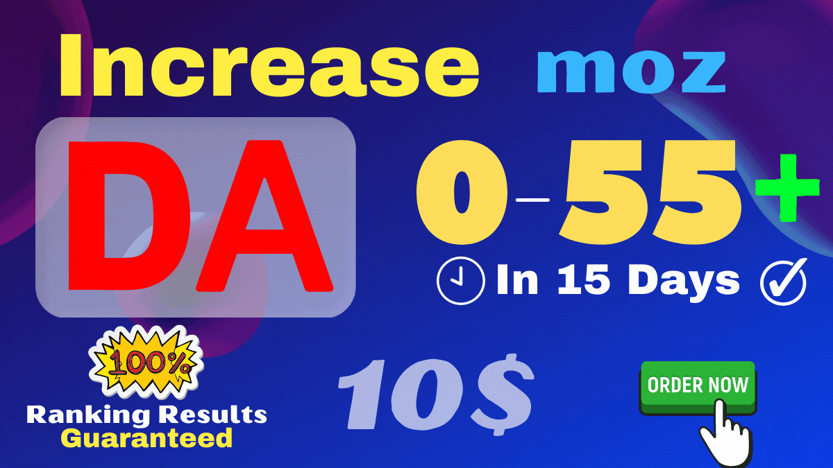 I will increase domain authority 0 to 30 plus in 15 d...