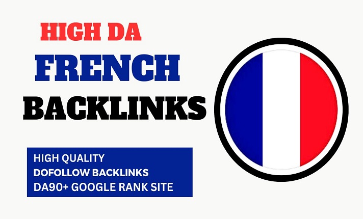 I will do high ranking 25 French High DA pr trust flo...