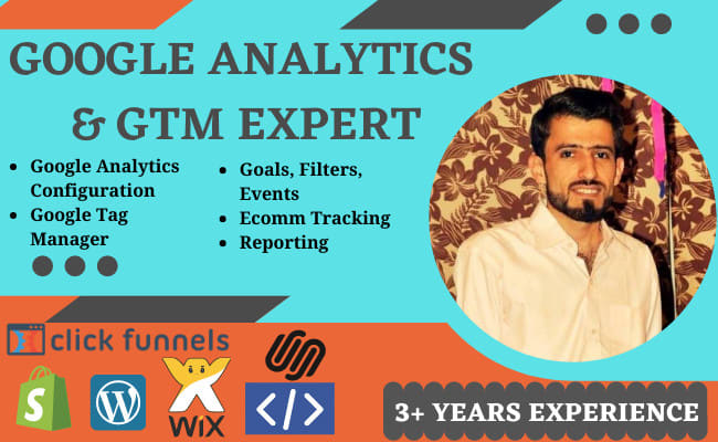 I will setup google analytics and tag manager on any ...