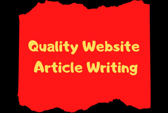 I will do quality website article writing