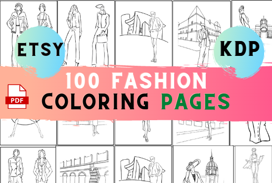 100 Fashion coloring pages High converting ready for ...