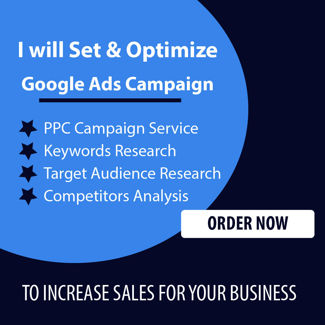 I will be your google ads adwords PPC campaigns manag...
