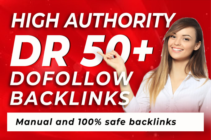 I will create high authority DR 60 to 80 SEO dofollow...