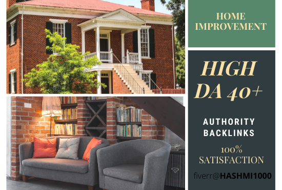 I will do home improvement guest posts on high da blo...