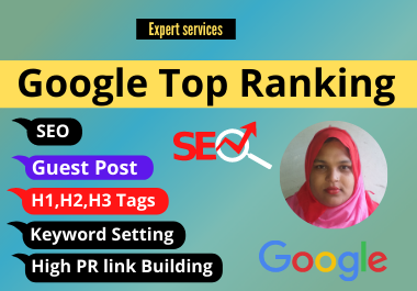I will do website in google top ranking with first pa...