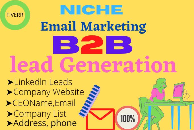 50 niche targeted email list building and b2b linkedl...