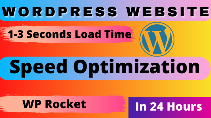 Do wordpress website speed optimization and Increase ...