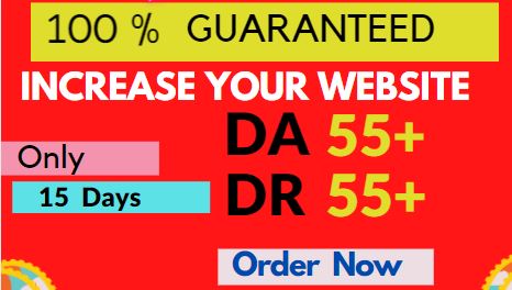 I will increase domain authority Da Or DR 55 plus in ...