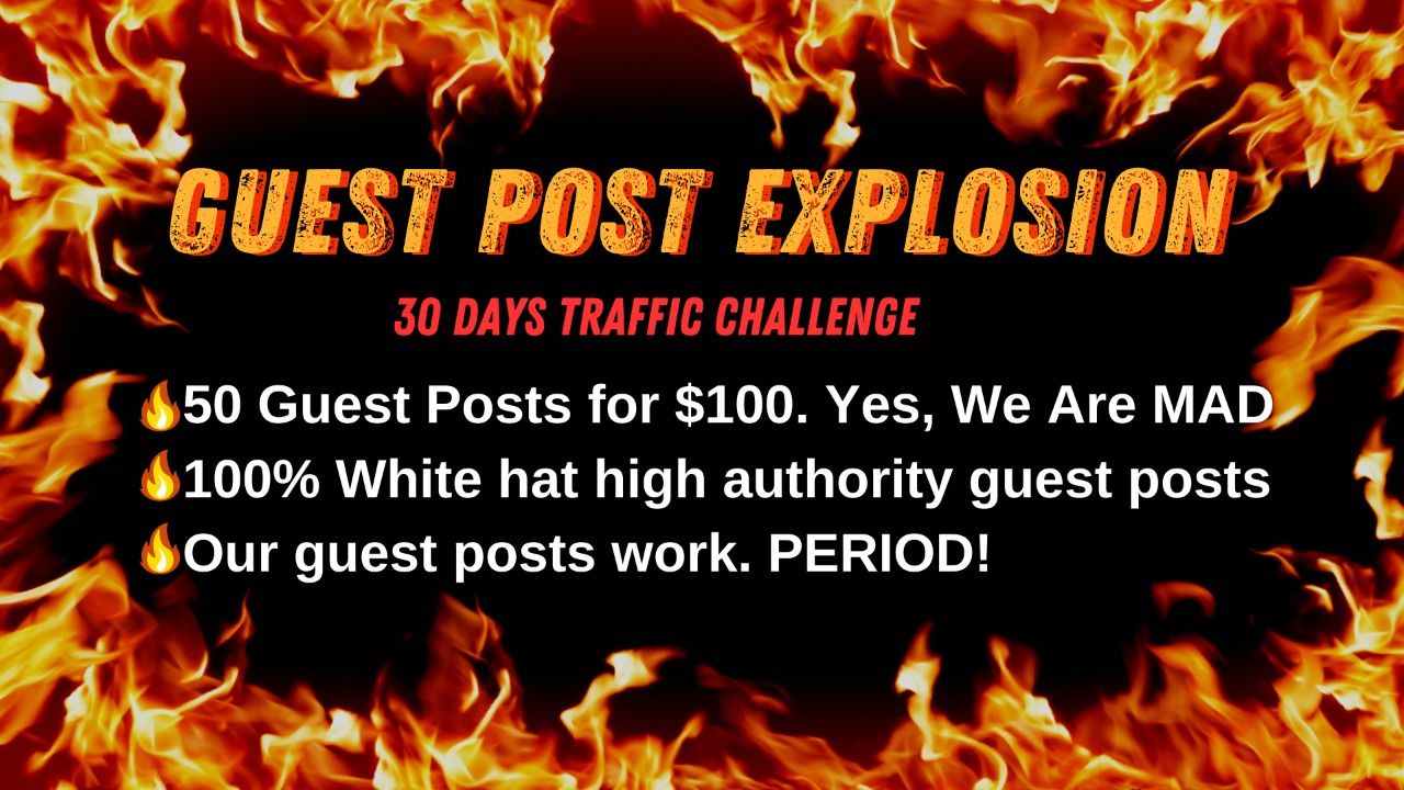 I will do 50 guest posts for an unbelievable price, ...