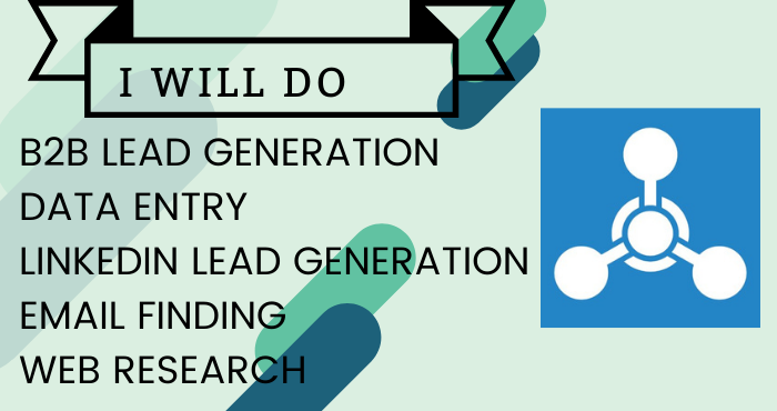 I will do b2b lead generation and build prospect emai...