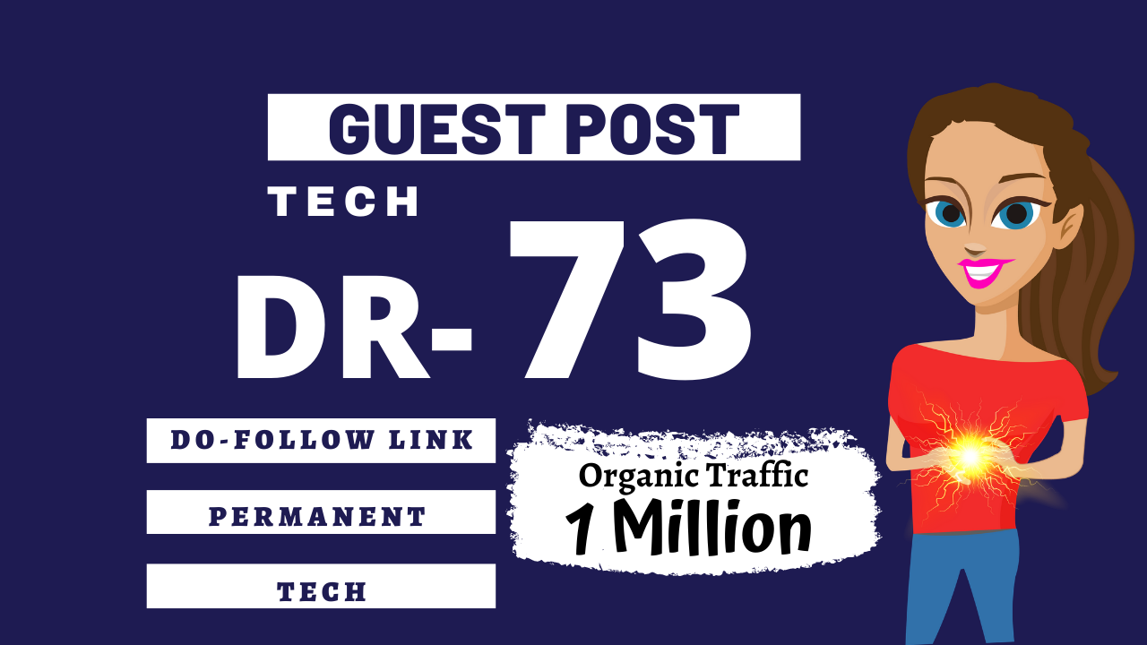 I will publish tech guest post high DR 73 with dofoll...