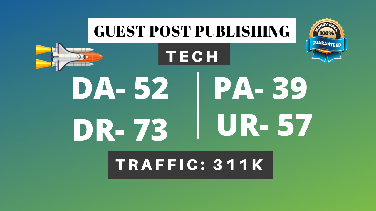 I will do tech guest post high DR 73 with dofollow ba...