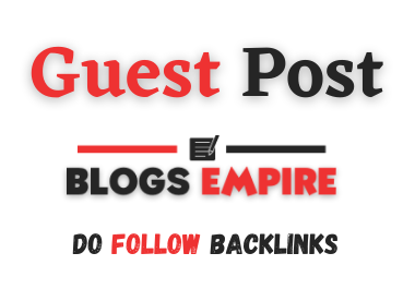 Guest post on blogsempire. com with do follow backlin...