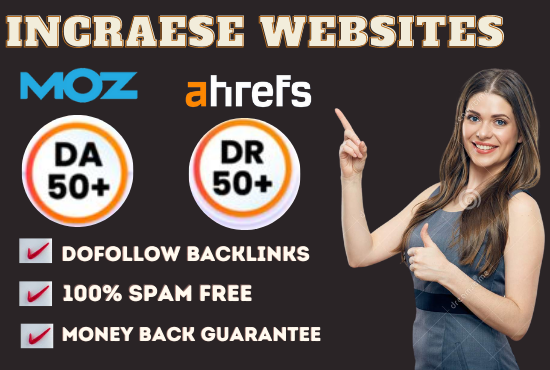 I will increase moz da domain authority and ahref dr ...