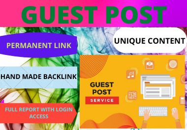 I will do 10 guest post submission manually dofollow ...