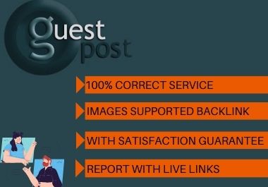 Write And Publish 8 Guest Post On High DA website wit...