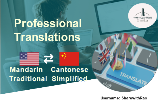 I will do Translation in English, Chinese, Mandarin...