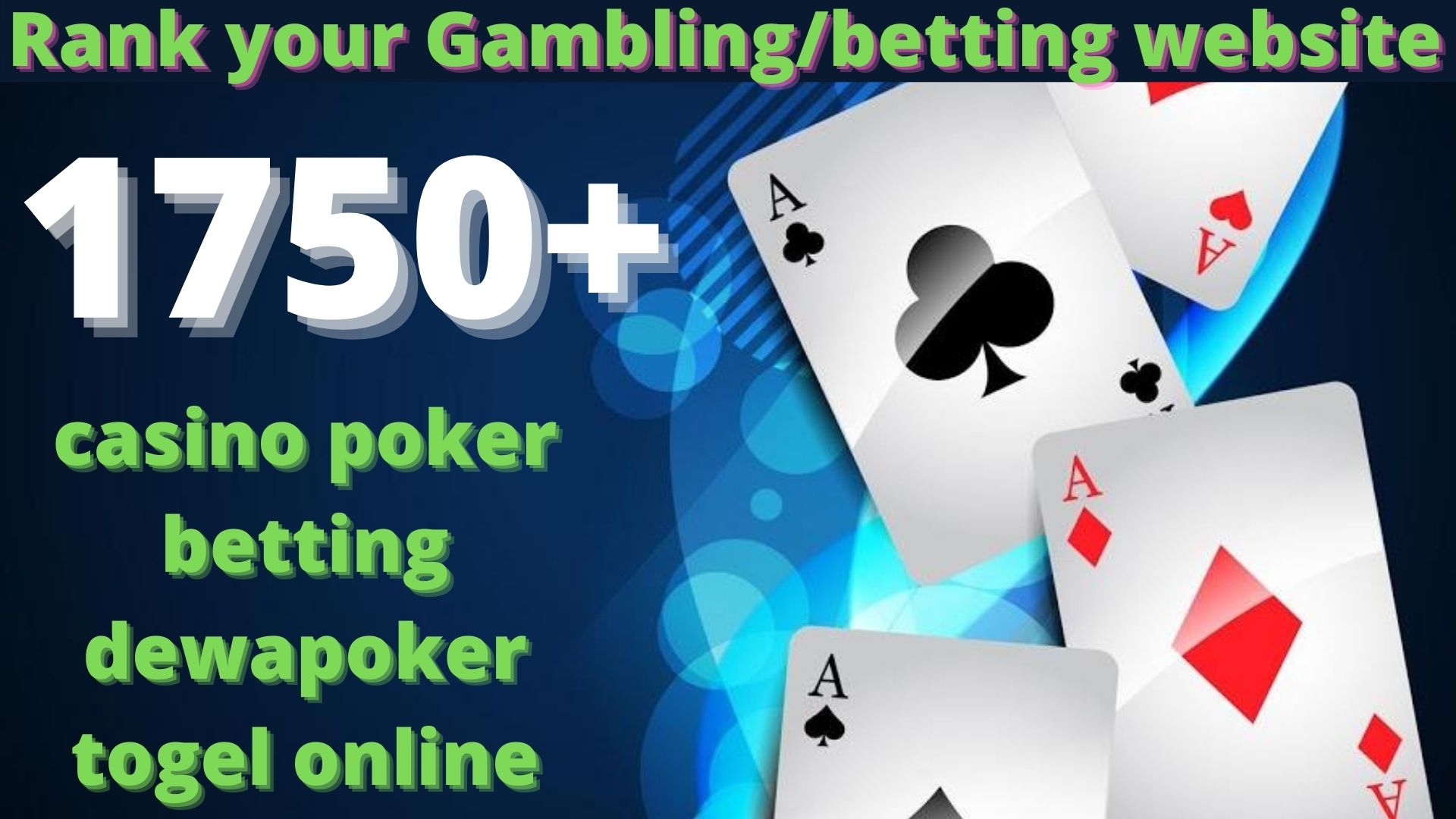 1750 High Quality Homepage Backlink Casino, Poker, ...