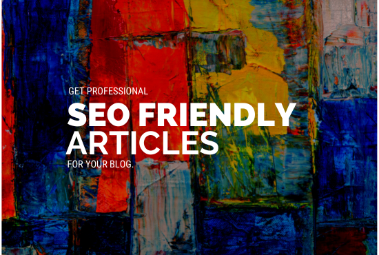 Write 500 words SEO friendly Articles and Blog posts ...