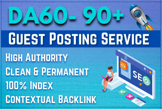 I will do guest post, high da guest post Good sites