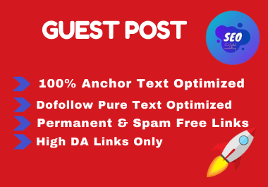 Write and publish 10 Guest Post High DA website uniqu...