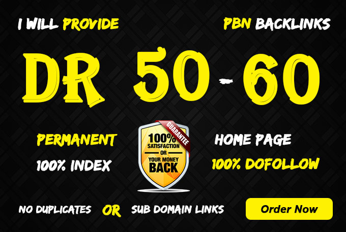 I will give you 50 DR 50+ Pbn Backlinks