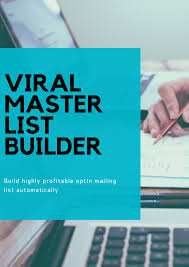 Build your own list, through viral master list build...