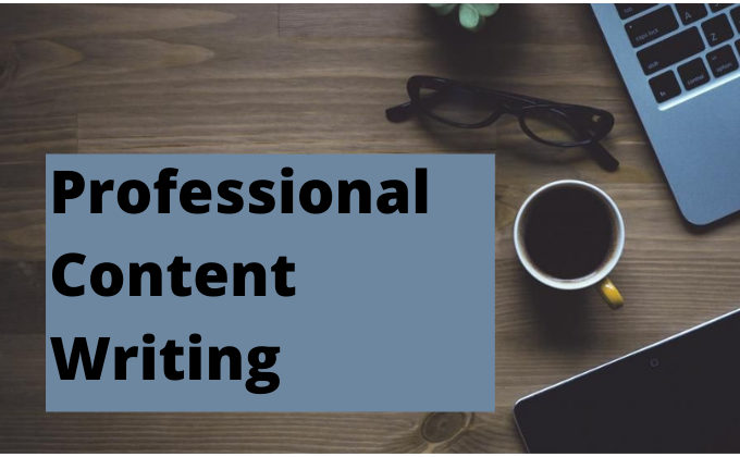 I will write creative and professional content