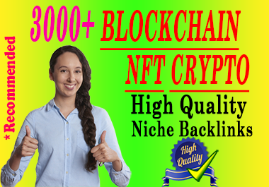 3000+ High-Quality Crypto and NFT Niche Backlinks For...