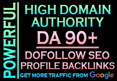 300 High Domain Authority DA 90+ Dofollow SEO Profile...